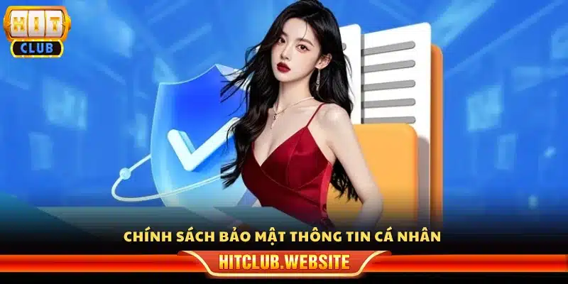 Chính sách bảo mật và an toàn dữ liệu cá nhân